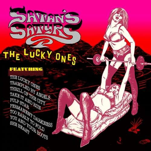 Satan's Satyrs - The Lucky Ones (2018)