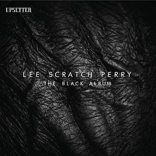 Lee Scratch Perry - The Black Album (2018)