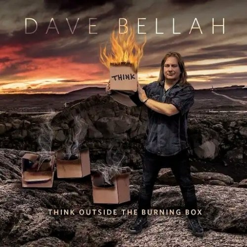 Dave Bellah - Think Outside The Burning Box (2018)