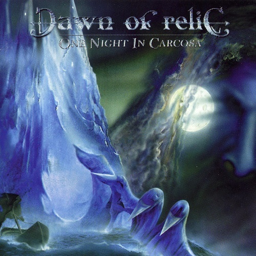 Dawn of Relic - One Night In Carcosa (1999) Lossless+mp3