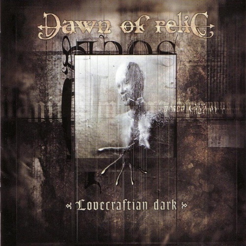 Dawn Of Relic -  Lovecraftian Dark (2002) Lossless