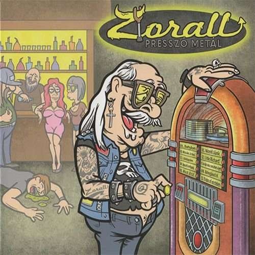 Zorall - Presszo Metal (2018)