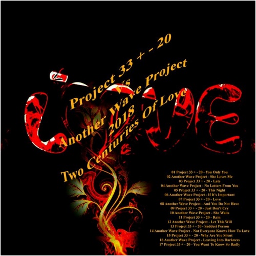 Project 33 + - 20 vs Another Wave Project - Two Centuries Of Love (2018)