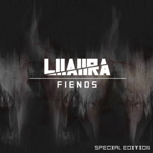 Liiaiira - Fiends (Special Edition) (2018)