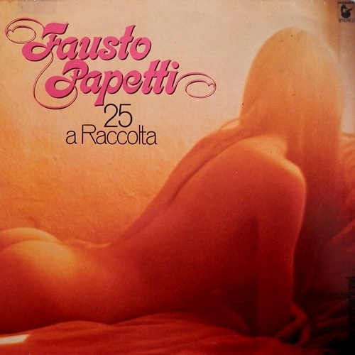 Fausto Papetti - 25a Raccolta (1977) [LP] [Lossless+Mp3]