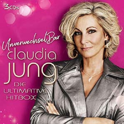 Claudia Jung - Unverwechselbar (Die Ultimative Hitbox) (3 CD) (2018)