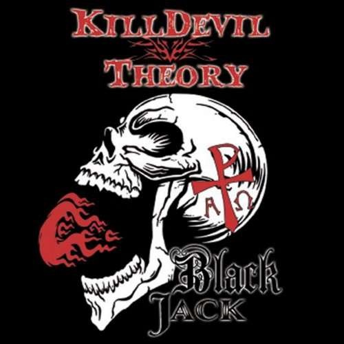 Killdevil Theory - Black Jack (2018)