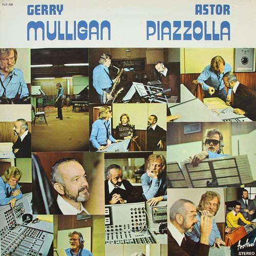 Gerry Mulligan & Astor Piazzolla - Summit - Reunion Cumbre (1975) [Lossless+Mp3]