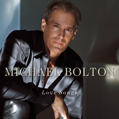 Michael Bolton - Love Songs 2001