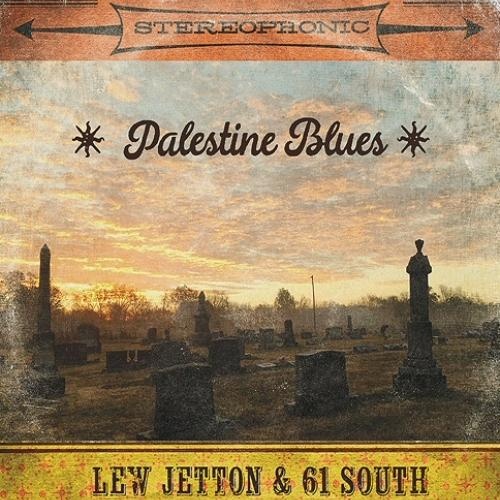 Lew Jetton & 61 South - Discography (2000-2017) [Lossless+Mp3]