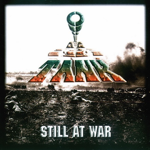 Tank - Still At War (2002)