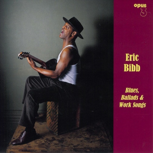 Eric Bibb - Blues, Ballads & Work Songs (2011) lossless