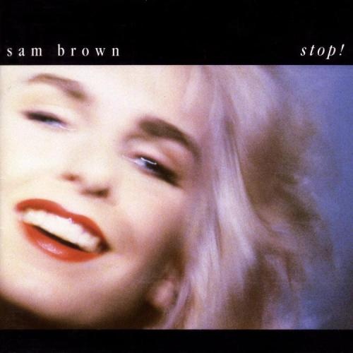 Sam Brown - Stop (1988)