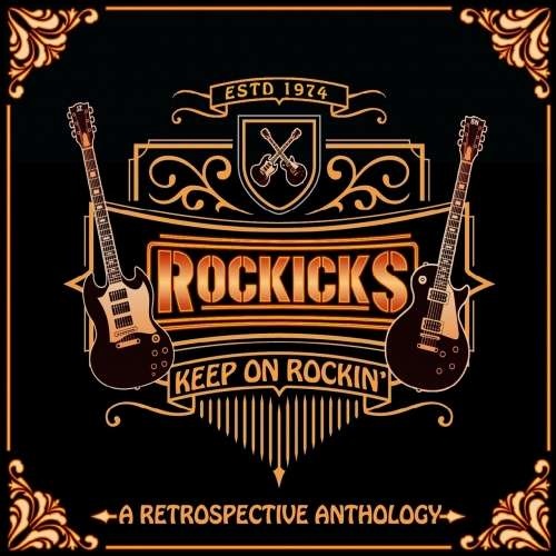 Rockicks - Keep on Rockin' (A Retrospective Anthology, 2CD) (2018)