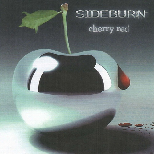 Sideburn - Cherry Red (2008)