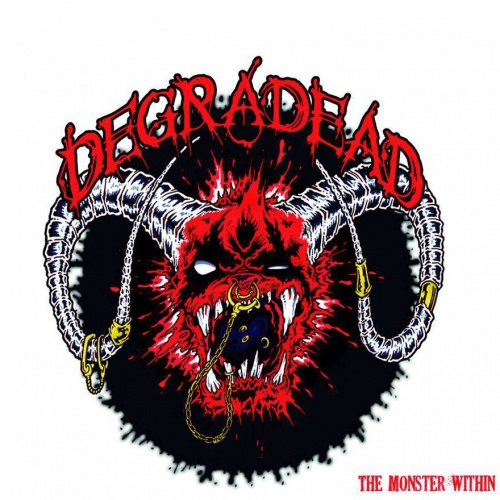 Degradead - The Monster Within (2013)