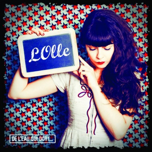 Lolle - De L'eau Qui Dort (2013)