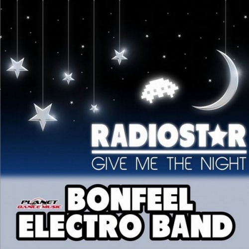 Bonfeel Electro Band - Radio Star &#8206;(3 x File, MP3, Single) 2015