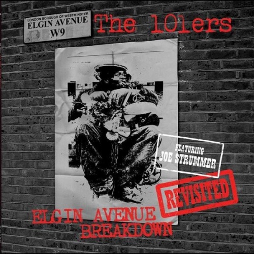 The 101ers - Elgin Avenue Breakdown 1981 [Lossless]