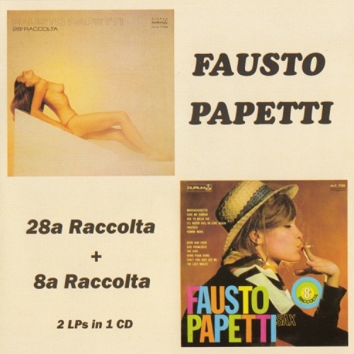Fausto Papetti - 28a Raccolta'79 + 08a Raccolta'68 (2016) [Lossless+Mp3]