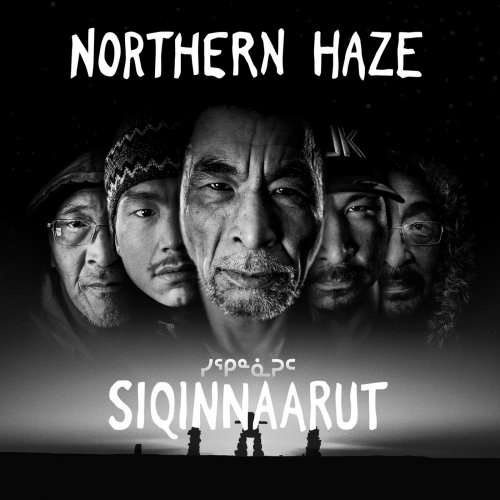 Northern Haze - Siqinnaarut (2018)