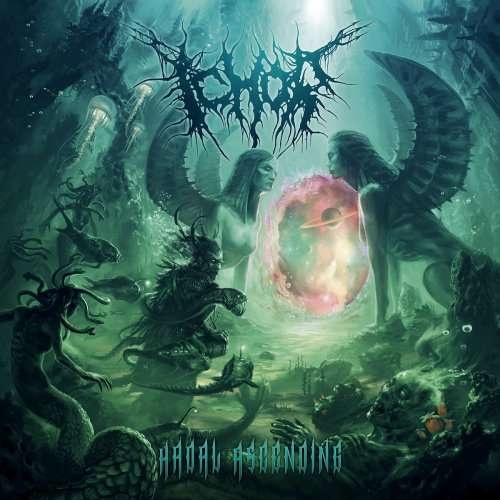 Ichor - Hadal Ascending (2018)