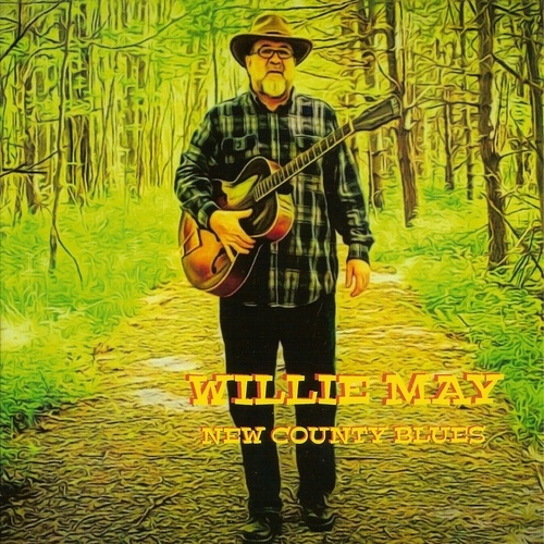 Willie May - New County Blues (2018) lossless