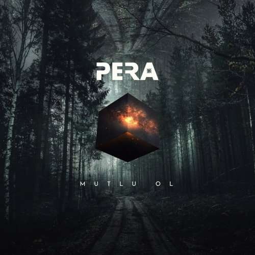 Pera - Mutlu Ol (2018)