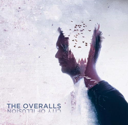 The Overalls � City Of Illusion (2015)