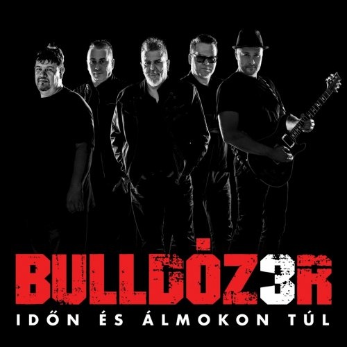 Bulldozer - Idon Es Almokon Tul (2018)