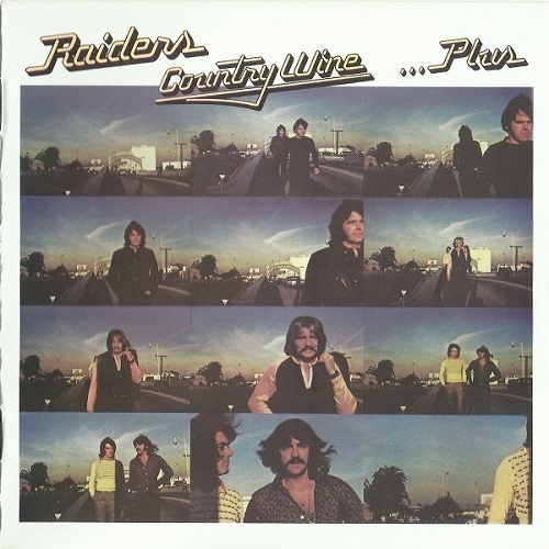 Raiders - Country Wine...Plus 1972-74 (2011)