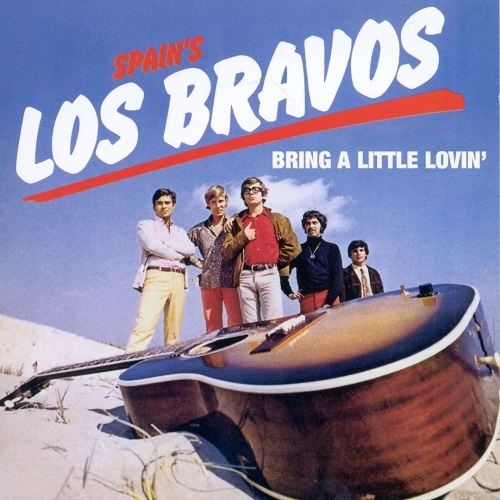 Los Bravos - Bring A Little Lovin' 1968 (Reissue 2000)
