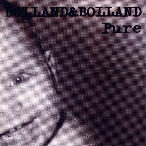 Bolland & Bolland - Pure [1995]