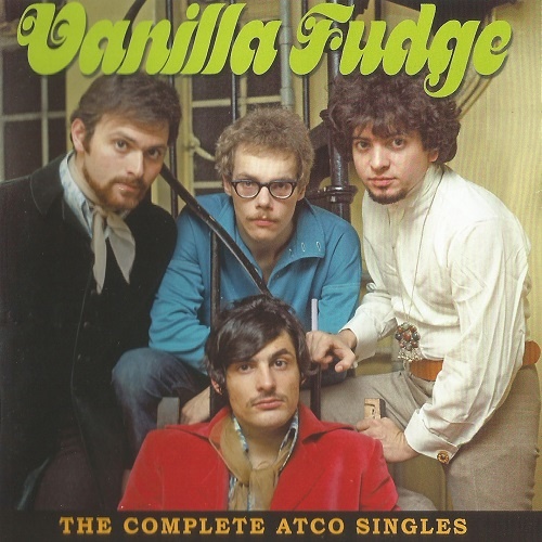Vanilla Fudge - The Complete Atco Singles (2014)