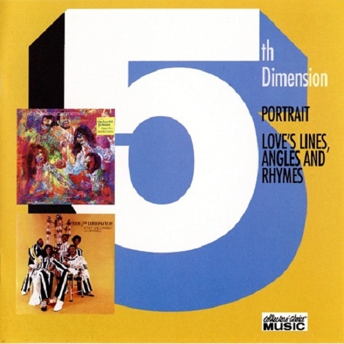 The 5th Dimension - Portrait 1970 & Love's Lines, Angels And Rhymes 1971 (2007)