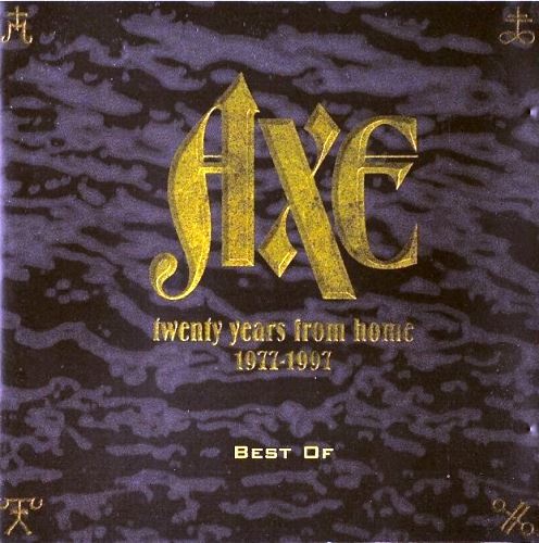 Axe - Twenty Years From Home: 1977 - 1997 Best Of (1998) [2CD Vol. 1/2] Lossless