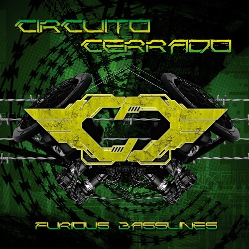 Circuito Cerrado - Furious Basslines (Deluxe Edition) (2018) lossless