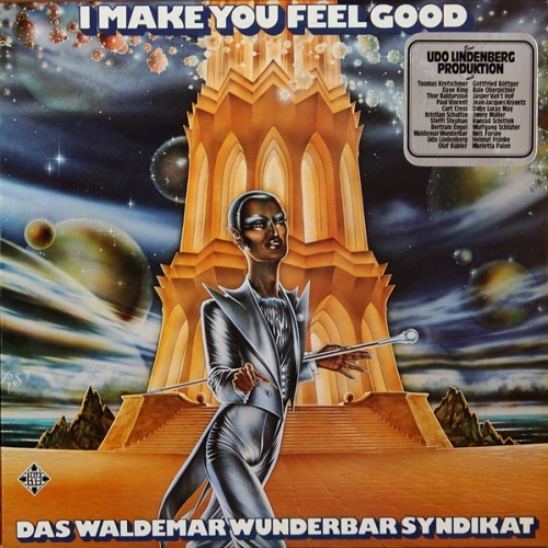 Das Waldemar Wunderbar Syndikat - I Make You Feel Good (1976)