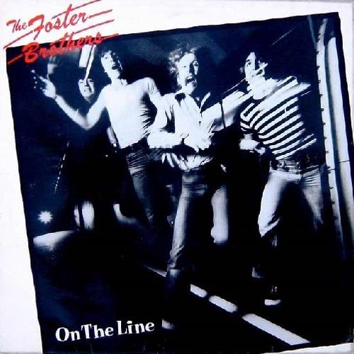 Foster Brothers - On The Line 1977