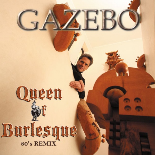 Gazebo - Queen Of Burlesque (Vinyl, 12'') 2011