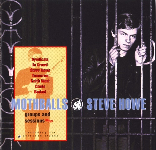 Steve Howe - Mothballs - Groups and Sessions 64/69 [2001] Lossless