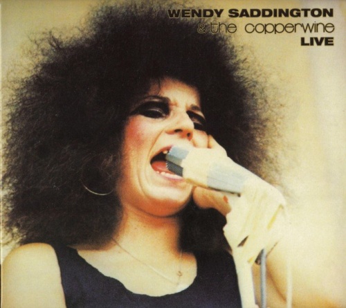Wendy Saddington & The Copperwine - Live (1971) [Remaster] [2011] Lossless