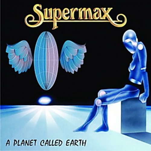 Supermax - A Planet Called Earth (Soundtrack) 1982