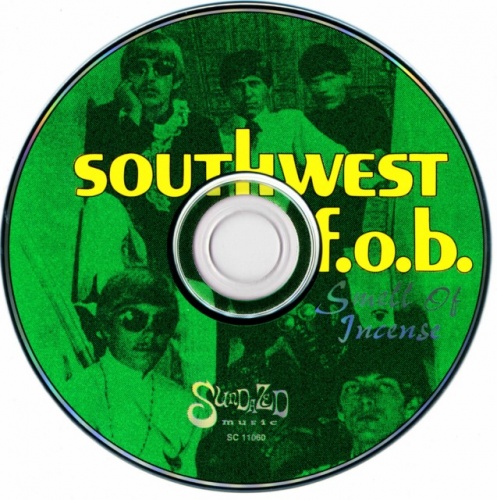 Southwest F.O.B. - Smell Of Incense (1969) [1998] Lossless