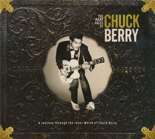 VA - The Many Faces Of Chuck Berry - A Journey Through The Inner World Of Chuck Berry (2017) (Lossless + mp3)