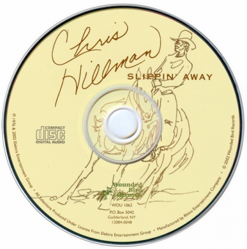 Chris Hillman - Slippin' Away (1976) (Reissue, 2002) Lossless