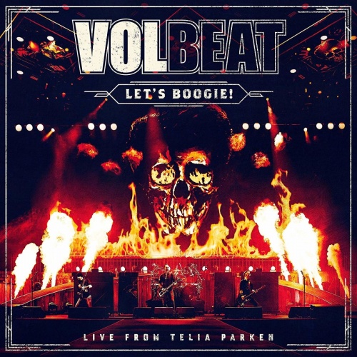 Volbeat - Let's Boogie!: Live From Telia Parken [2CD] (2018) (Lossless)
