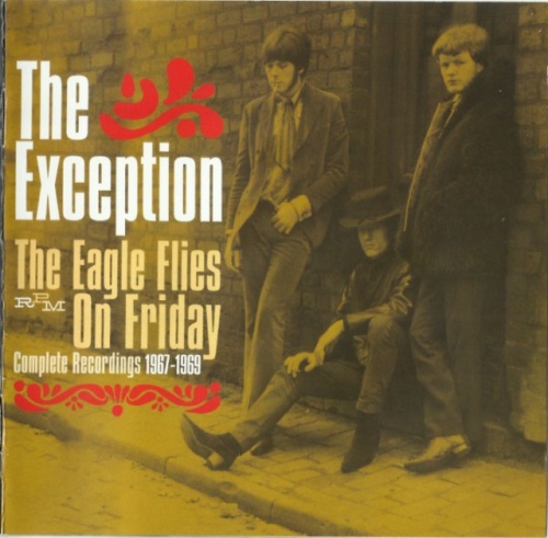 The Exception - The Eagle Flies On Friday, Complete Recordings (1967-69) (Remastered, 2014) Lossless