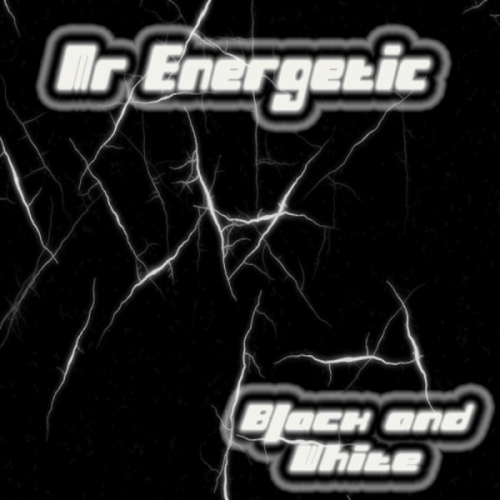 Mr. Energetic - Black And White &#8206;(3 x File, MP3, EP) 2011