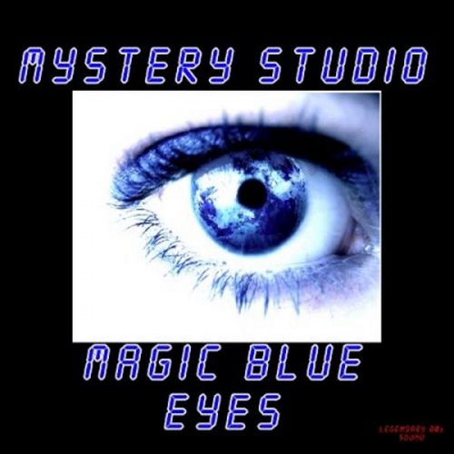 Mystery Studio - Magic Blue Eyes &#8206;(3 x File, MP3, Maxi-Single) 2009